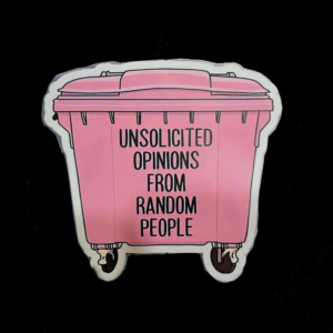 Unsolicited Opinions From Random People